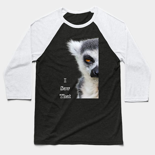 Lemur saw that v3 Baseball T-Shirt by Zimart